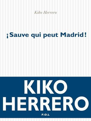 cover image of Sauve qui peut Madrid!